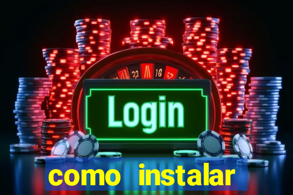 como instalar fortune tiger